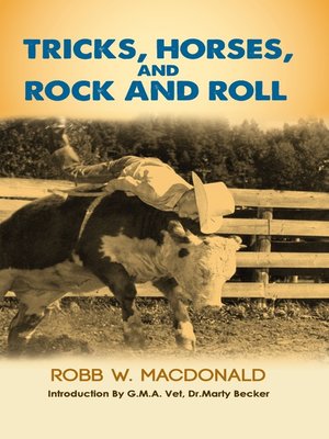 cover image of Tricks, Horses, and Rock and Roll